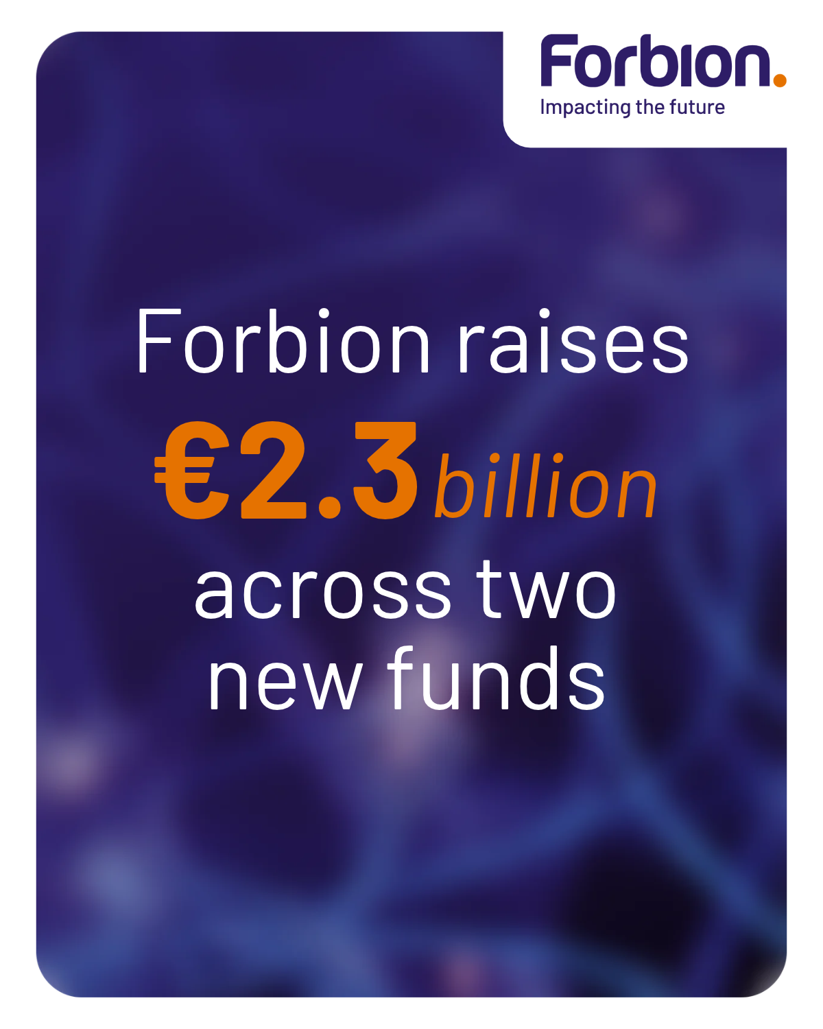 Forbion Fundraising Announcement2